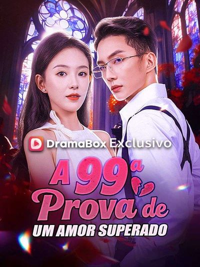 Capa da minissérie A 99 prova de um amor superado