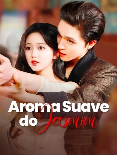 Capa da minissérie Aroma Suave de Jasmim