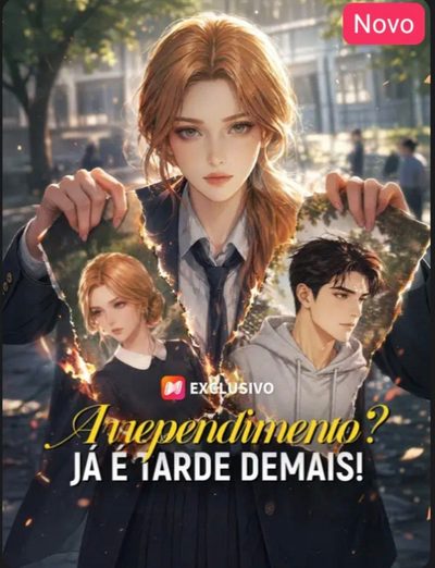 Capa da minissérie Arrependimento? Já É Tarde Demais!