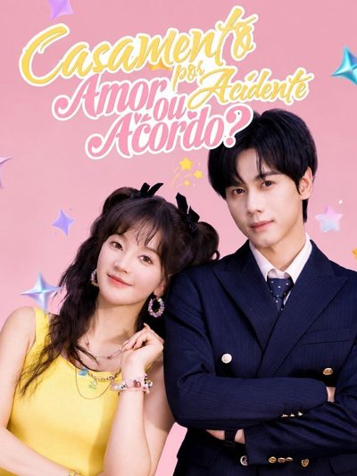 Capa da minissérie Casamento por Acidente Amor Ou Acordo?