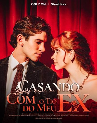 Capa da minissérie Casando com o tio do meu ex
