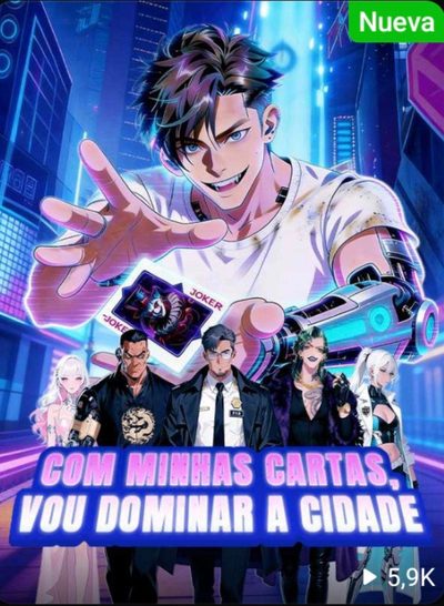 Capa da minissérie Com Minhas Cartas, Vou Dominar a Cidade - Anime