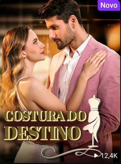 Capa da minissérie Costura do Destino Dublado