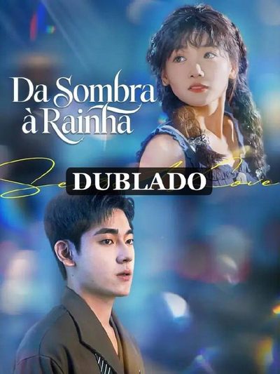 Capa da minissérie Da Sombra à Rainha Dublado