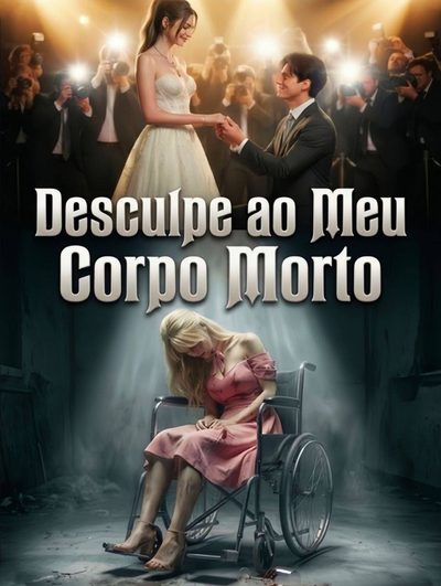 Capa da minissérie Desculpe ao Meu Corpo Morto