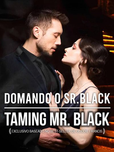 Capa da minissérie Domando o Sr. Black Taming Mr. Black