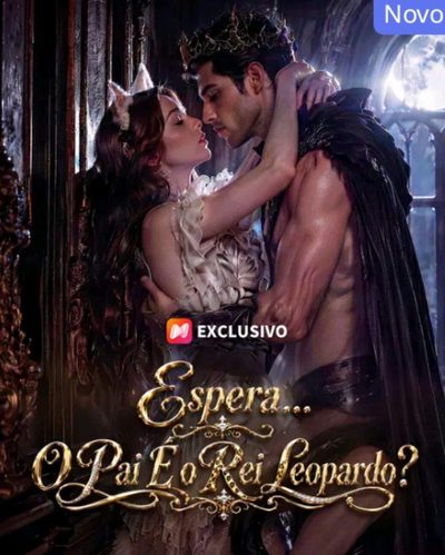 Capa da minissérie Espera...o Pai É o Rei Leopardo?