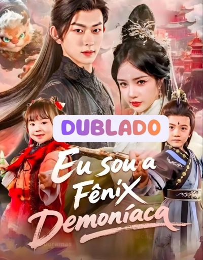 Capa da minissérie Eu Sou a Fenix Demoniaca Dublado