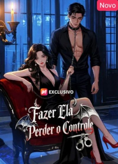 Capa da minissérie Fazer Ela Perder o Controle