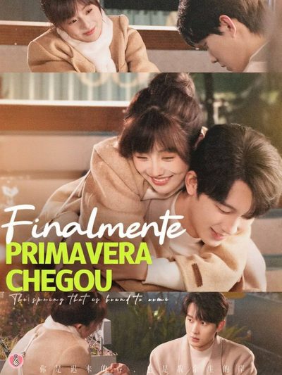 Capa da minissérie Finalmente, Primavera Chegou