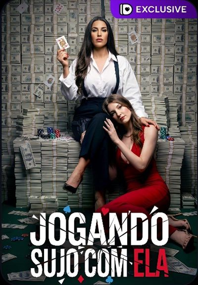 Capa da minissérie Jogando Sujo com Ela