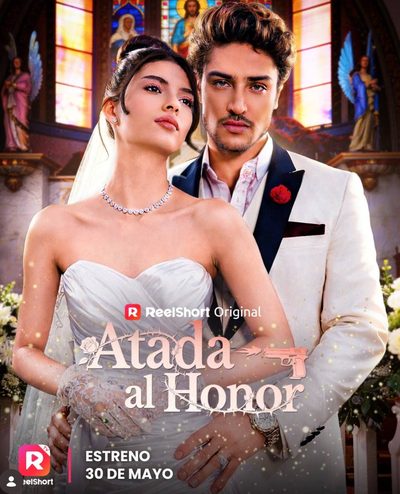 Capa da minissérie Ligada a Honra (latino) Atada Al Honor