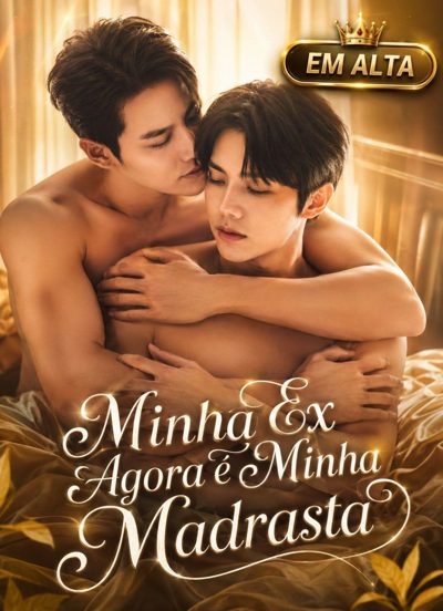 Capa da minissérie Minha Ex Agora É Minha Madrasta Legendado