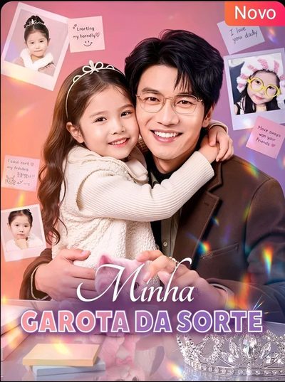 Capa da minissérie MINHA GAROTA DA SORTE dublado