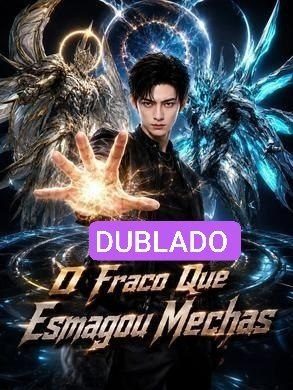 Capa da minissérie O Fraco que Esmagou Mechas