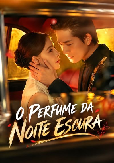 Capa da minissérie O Perfume da Noite Escura