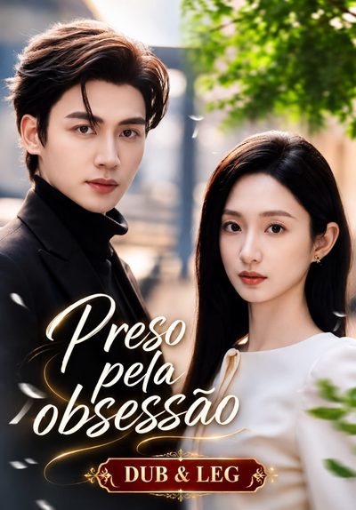Capa da minissérie Preso Pela Obsessão