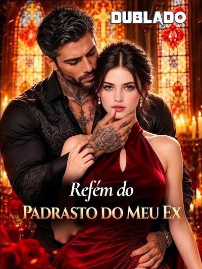 Capa da minissérie Refém do Padrasto do Meu Ex -