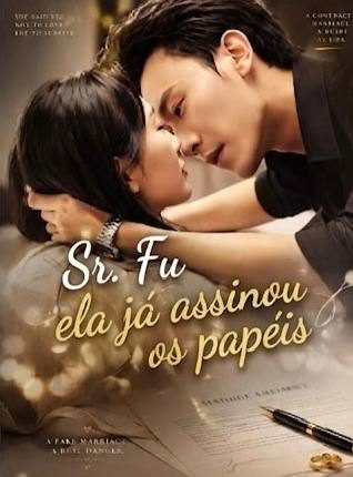Capa da minissérie Sr. Fu ela já assinou os papéis
