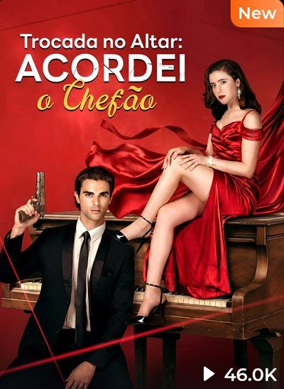 Capa da minissérie Trocada no Altar Acordei o Chefão