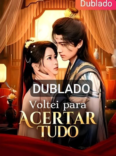 Capa da minissérie Voltei para Acertar Tudo - Dublado